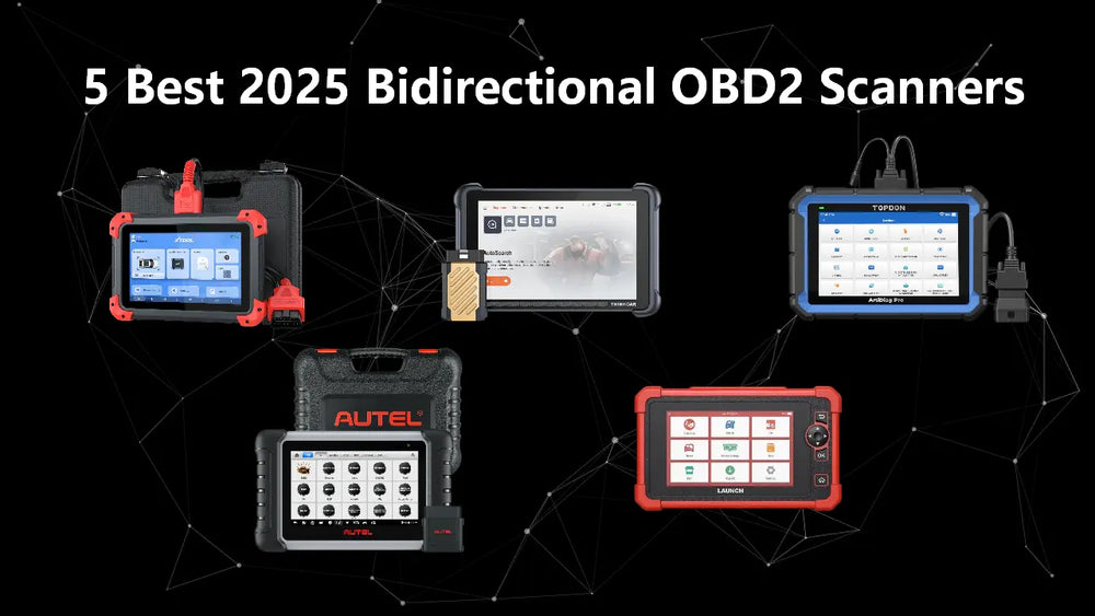 5 Best 2025 Bidirectional OBD2 Scanners