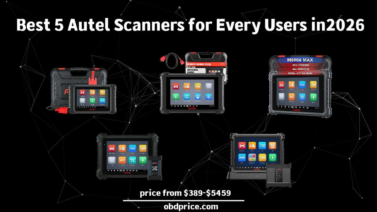 Best 5 Autel Scanners for Every User in 2026 — obdprice
