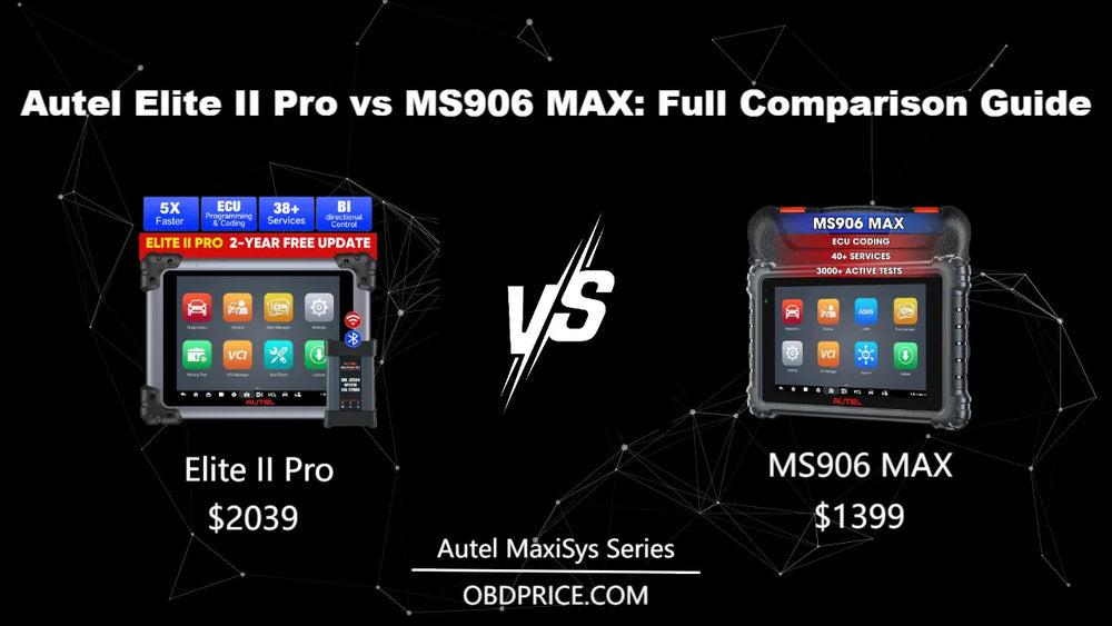 Autel Elite II Pro vs MS906 MAX