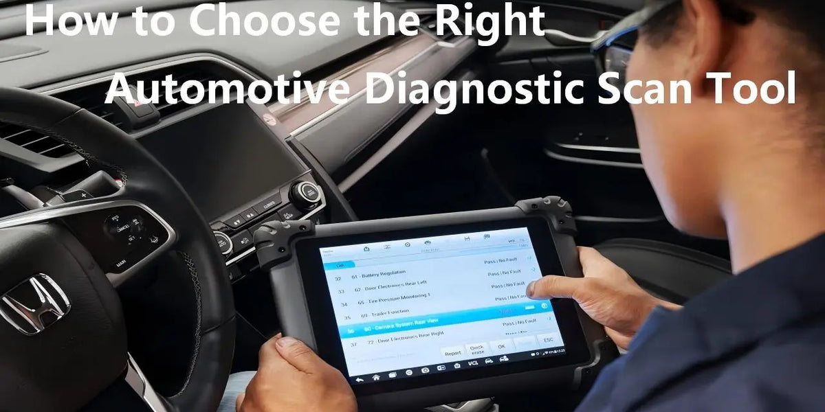 How to Choose the Right Automotive Diagnostic Scan Tool — obdprice