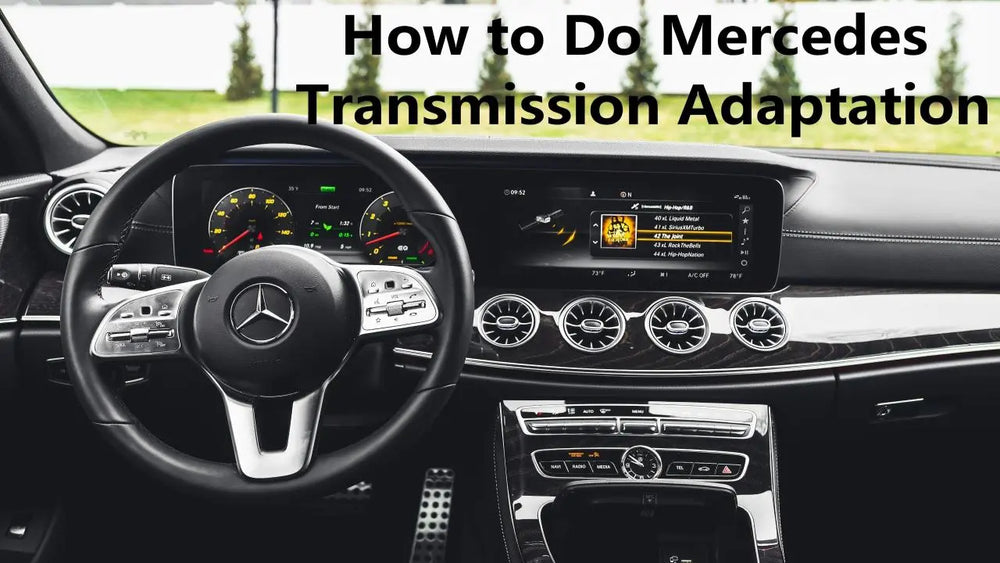 How to Do Mercedes Transmission Adaptation