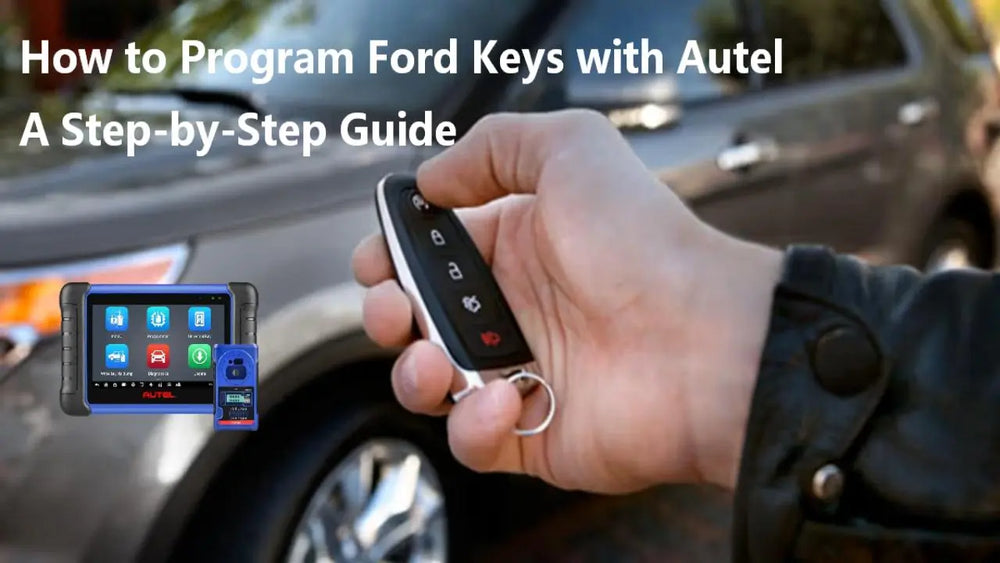 How to Program Ford Keys with Autel