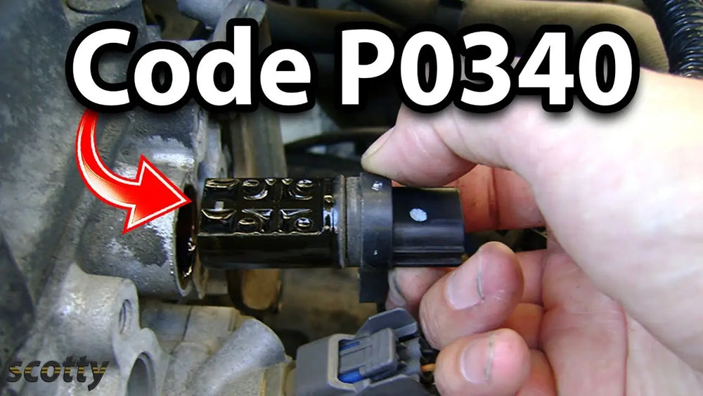 P0340 Code Causes and Symptoms