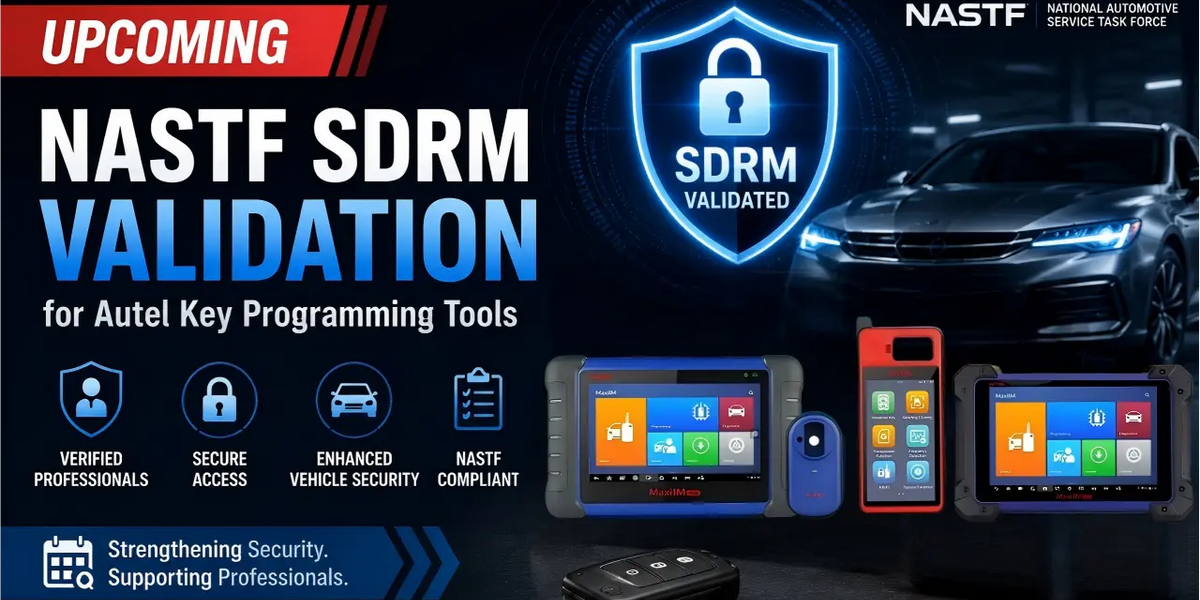 Upcoming NASTF SDRM Validation for Autel Key Programming Tools — obdprice