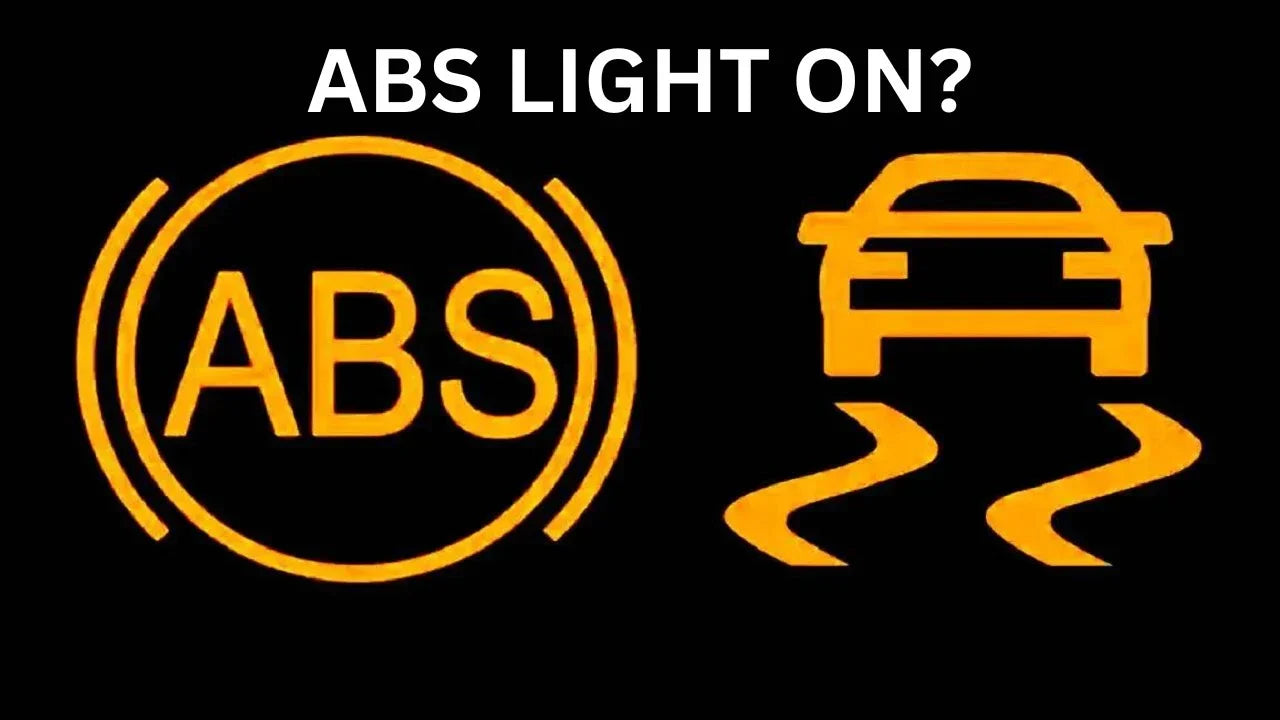 Why Your ABS Light Is On
