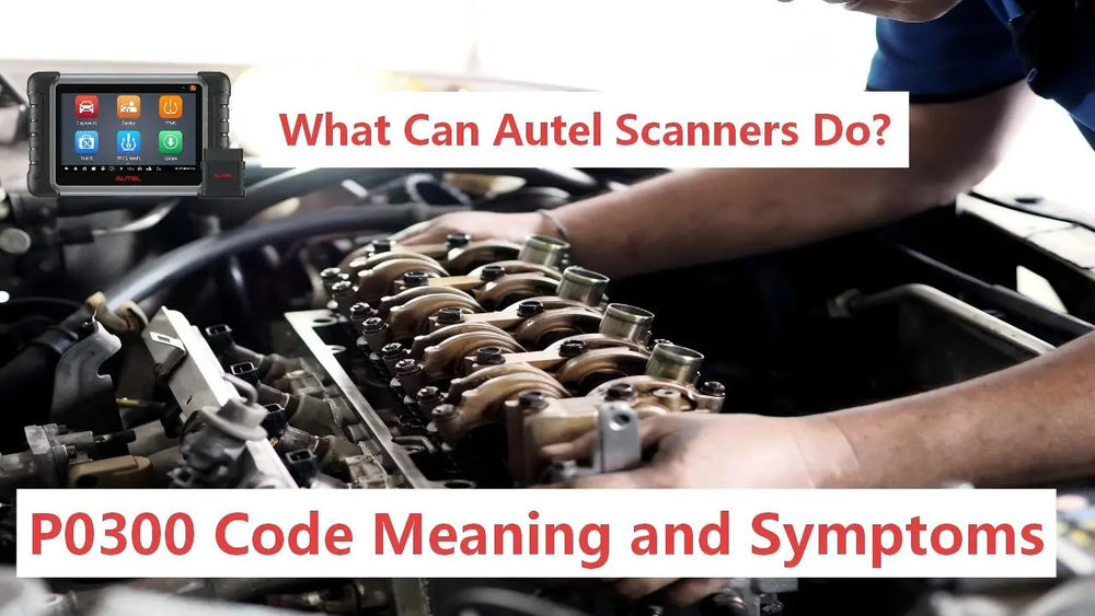 Diagnose and Fix P0300 Code