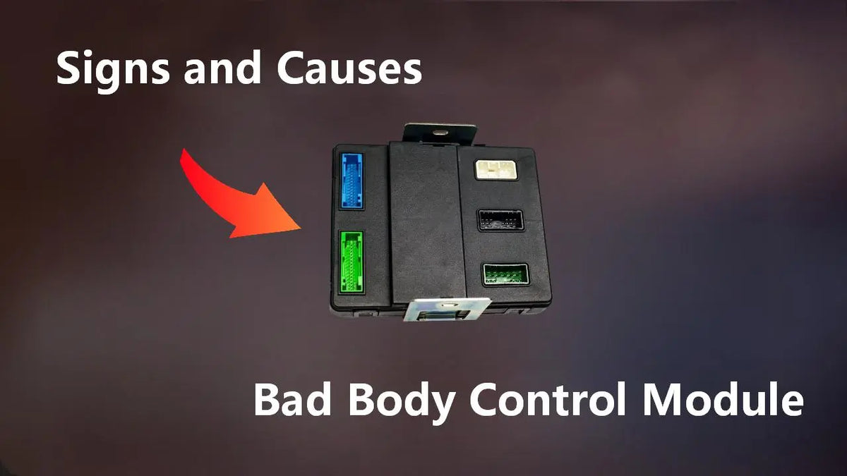 Signs and Causes of a Failing Body Control Module — obdprice