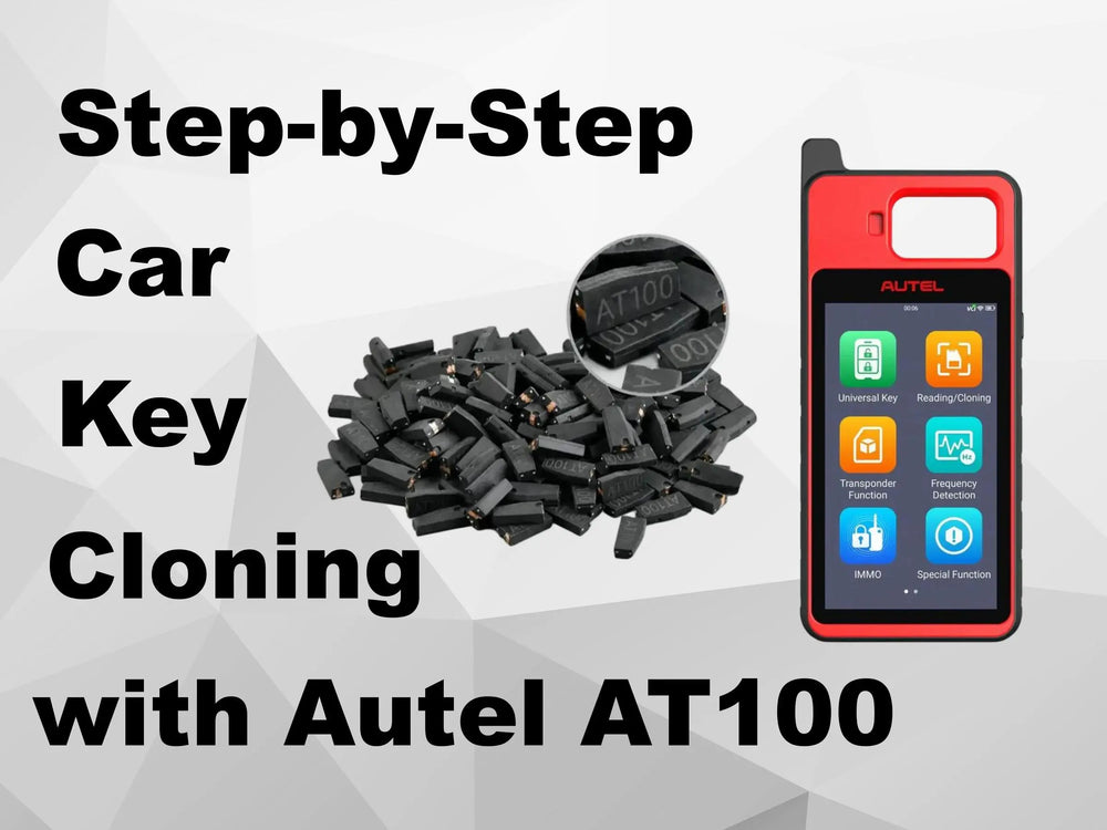 Step-by-Step Car Key Cloning with Autel AT100